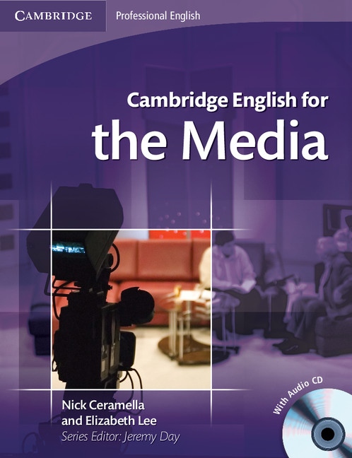 Cambridge English for the Media Student´s Book with Audio CD
