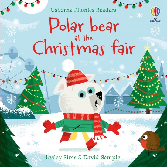 Usborne Phonics Readers Polar Bear at the Christmas Fair