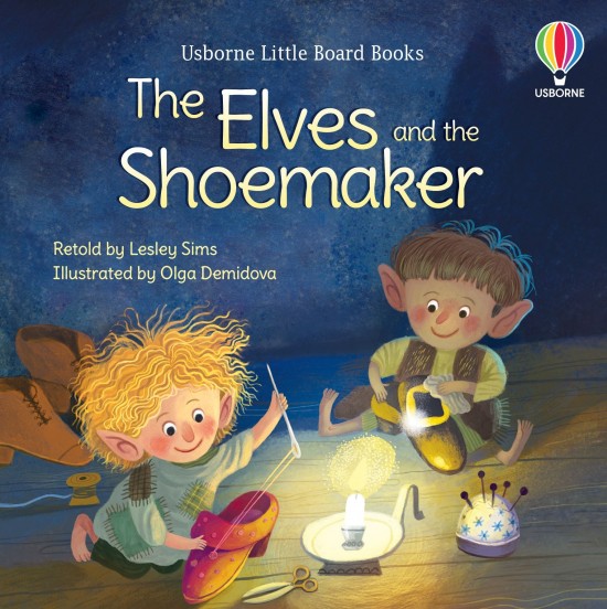 Usborne Little Board Books The Elves and the Shoemaker