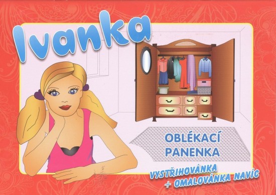 Ivanka - oblékací panenka - vystřihovánka + omalovánka navíc : 8594168990645