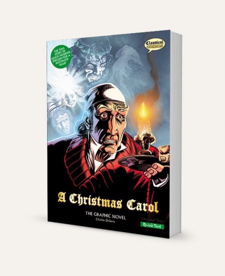 A Christmas Carol (Charles Dickens): The Graphic Novel: Quick Text