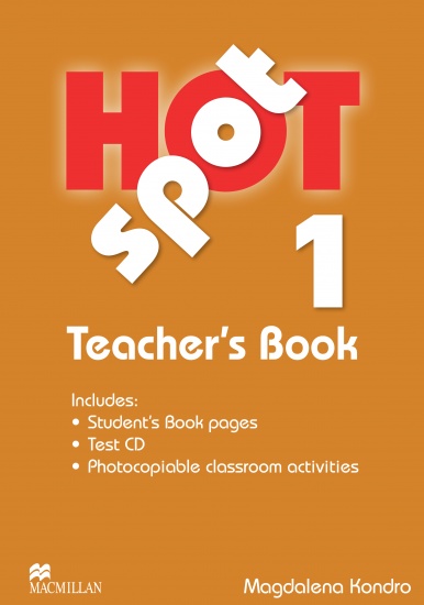 Hot Spot 1 Teacher´s Book + Test CD