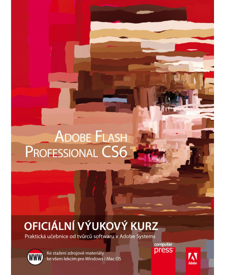 Adobe Flash CS6: Oficiální výukový kurz