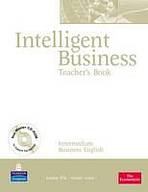INTELLIGENT BUSINESS Intermediate Teacher´s Book with Test Master CD-ROM