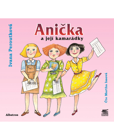Anička a její kamarádky (audiokniha pro děti)