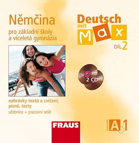 Deutsch mit Max A1 díl 2 CD /2 ks/ (němčina jako 2.cizí jazyk na ZŠ)