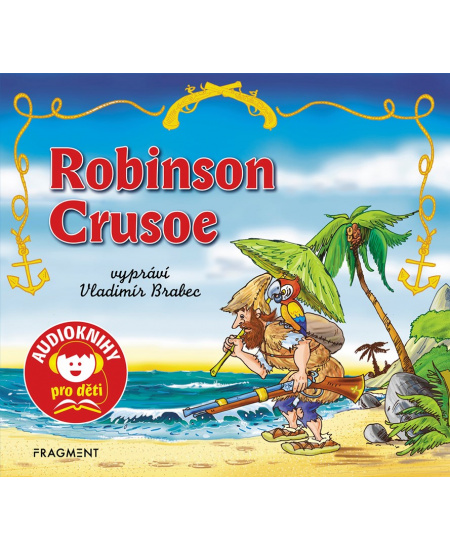 Robinson Crusoe (audiokniha pro děti)