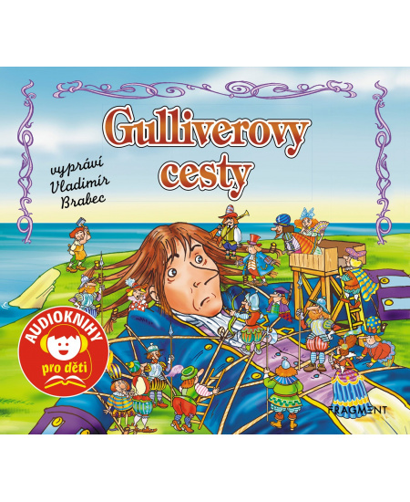Gulliverovy cesty (audiokniha pro děti)