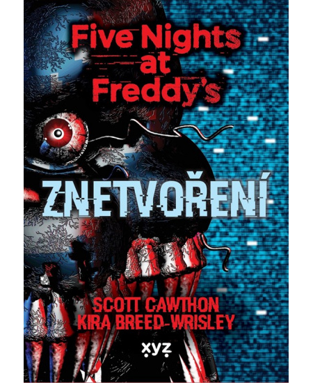 Five Nights at Freddy 2: Znetvoření