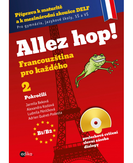 Allez hop2! Francouzština pro každého - pokročilí : 9788026609889
