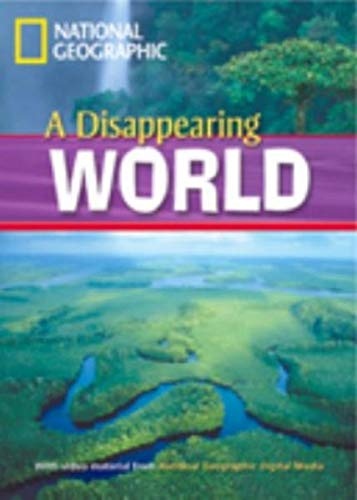 FOOTPRINT READING LIBRARY: LEVEL 1000: A DISAPPEARING WORLD (BRE)