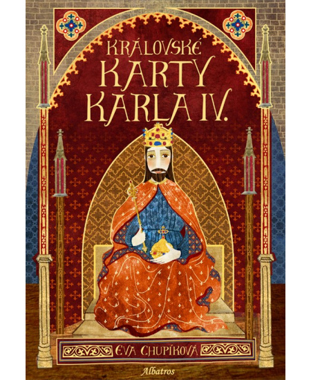 Královské karty Karla IV. : 9788000042985