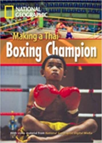 FOOTPRINT READING LIBRARY: LEVEL 1000: MAKING THAI BOXING CHAMP (BRE)
