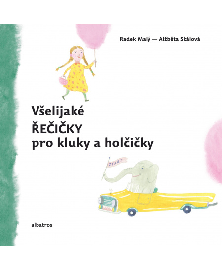 Všelijaké řečičky pro kluky a holčičky