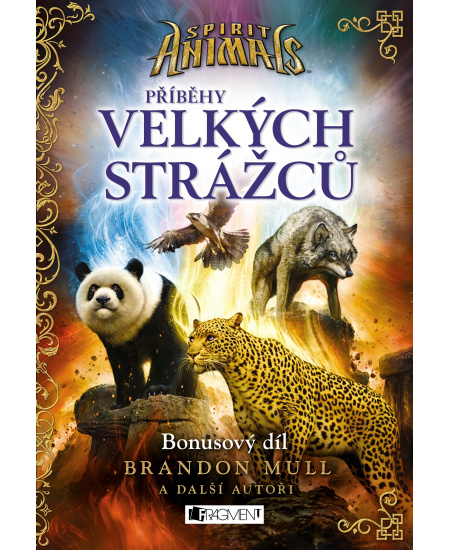 Spirit Animals – Příběhy Velkých strážců