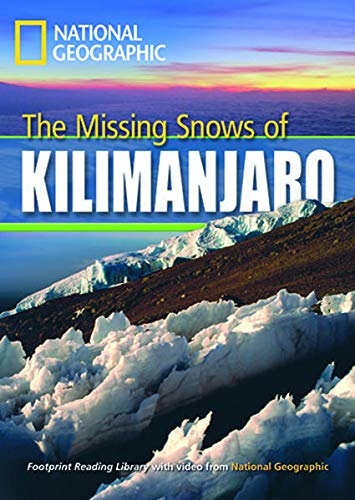 FOOTPRINT READING LIBRARY: LEVEL 1300: MISSING SNOW KILIMANJARO with M/ROM (BRE)