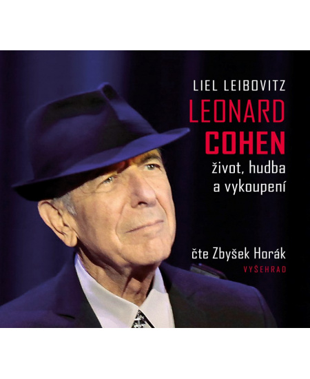 Leonard Cohen. Život, hudba a vykoupení (audiokniha) Vyšehrad