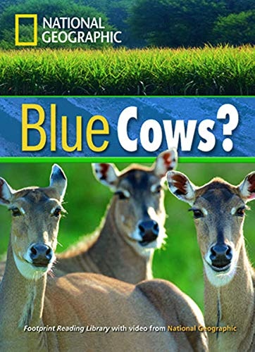 FOOTPRINT READING LIBRARY: LEVEL 1600: BLUE COWS? (BRE)