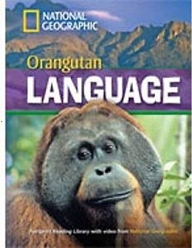FOOTPRINT READING LIBRARY: LEVEL 1600: ORANGUTAN LANGUAGE (BRE)