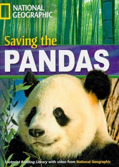 FOOTPRINT READING LIBRARY: LEVEL 1600: SAVING THE PANDAS (BRE)