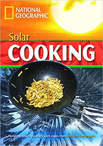 FOOTPRINT READING LIBRARY: LEVEL 1600: SOLAR COOKING with M/ROM (BRE)