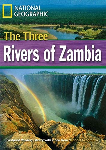 FOOTPRINT READING LIBRARY: LEVEL 1600: THREE RIVERS OF ZAMBIA with M/ROM (BRE)