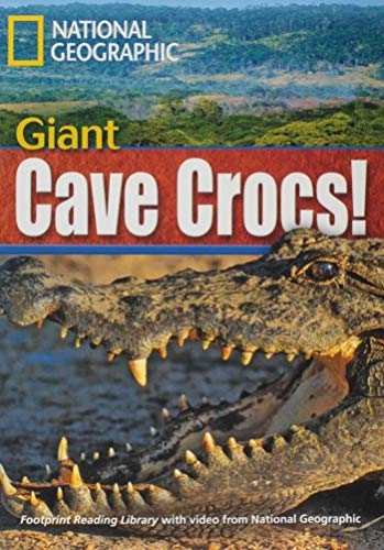 FOOTPRINT READING LIBRARY: LEVEL 1900: GIANT CAVE CROCS! (BRE) with Multi-ROM