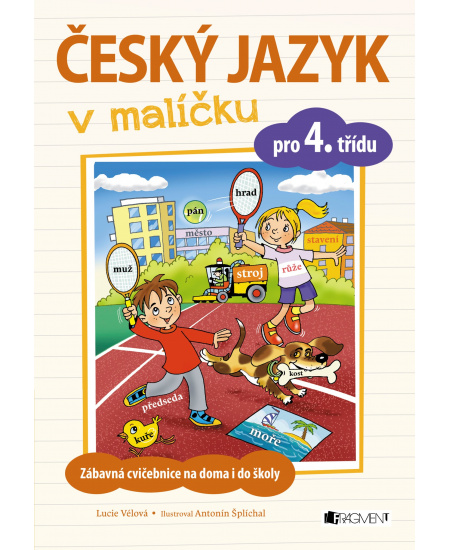 Český jazyk v malíčku pro 4. třídu Fragment