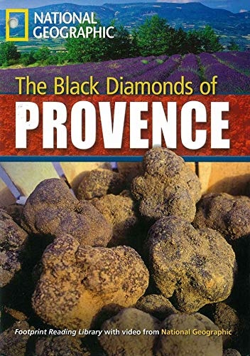 FOOTPRINT READING LIBRARY: LEVEL 2200: THE BLACK DIAMONDS OF PROVENCE (BRE)