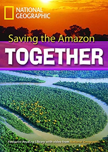 FOOTPRINT READING LIBRARY: LEVEL 2600: SAVING THE AMAZON (BRE)
