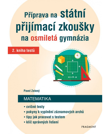 Příprava na státní přijímací zkoušky na osmiletá gymnázia – Matematika 2 Fragment