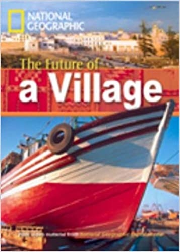 FOOTPRINT READING LIBRARY: LEVEL 800: FUTURE OF A VILLAGE (BRE)