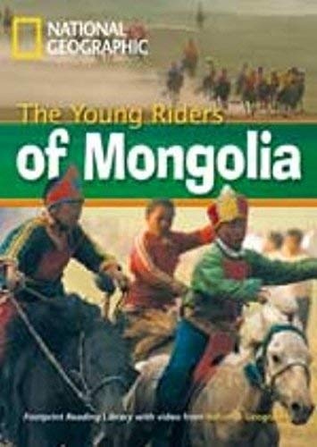 FOOTPRINT READING LIBRARY: LEVEL 800: YOUNG RIDERS MONGOLIA with M/ROM (BRE)