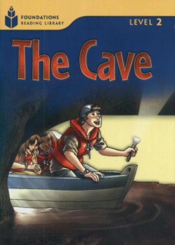 FOUNDATION READERS 2.6 - THE CAVE