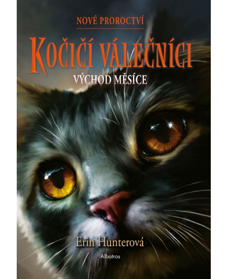 Kočičí válečníci: Nové proroctví (2) - Východ měsíce