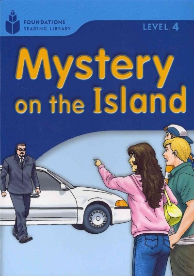 FOUNDATION READERS 4.6 - MYSTERY ON THE ISLAND