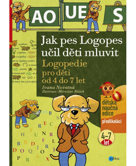 Jak pes Logopes učil děti mluvit : 9788026617440