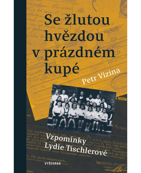 Se žlutou hvězdou v prázdném kupé