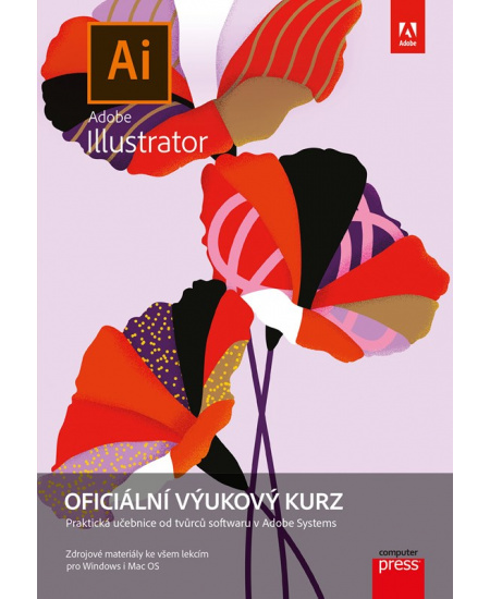 Adobe Illustrator: Oficiální výukový kurz
