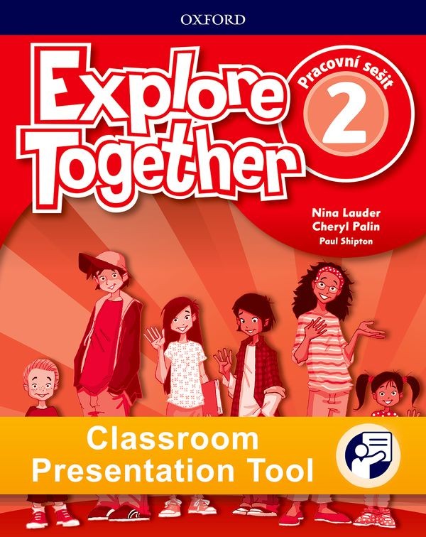 Explore Together 2 Classroom Presentation Tool eWorkbook (OLB)