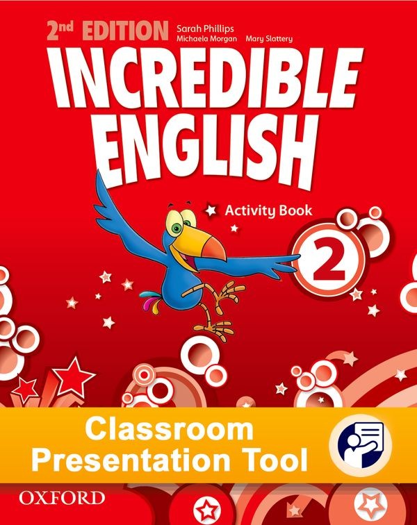 Incredible English 2 (New Edition) Classroom Presentation Tool Activity eBook (OLB)