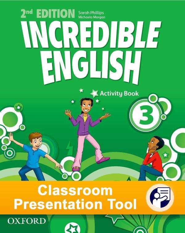 Incredible English 3 (New Edition) Classroom Presentation Tool Activity eBook (OLB)