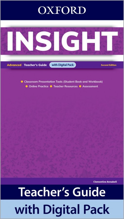 Insight Second Edition Advanced Teacher´s Guide with Digital pack