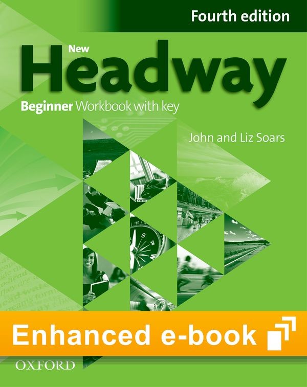 New Headway Beginner (4th Edition) Workbook eBook - Oxford Learner´s Bookshelf