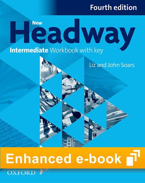 New Headway Intermediate (4th Edition) Workbook eBook - Oxford Learner´s Bookshelf