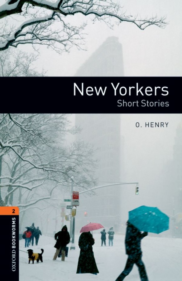 Oxford Bookworms Library New Edition 2 New Yorkers - Short Stories with Audio Mp3 Pack