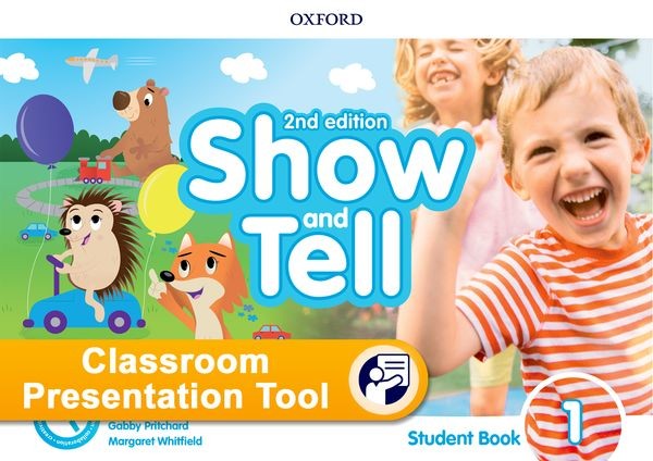 Oxford Discover: Show and Tell Second Edition 1 Student Book Classroom Presentation Tool