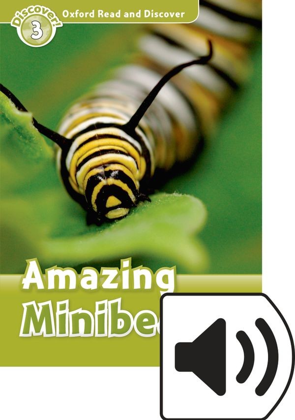 Oxford Read and Discover 3 Amazing Minibeasts with Mp3 Pack
