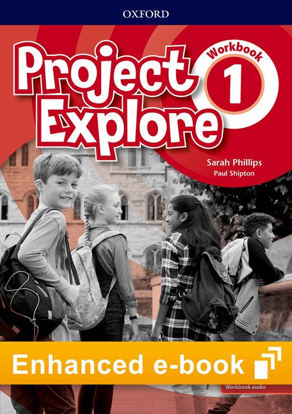 Project Explore 1 Workbook eBook - Oxford Learner´s Bookshelf