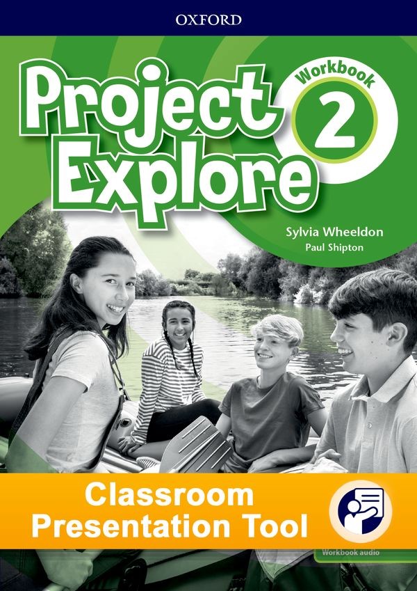 Project Explore 2 Classroom Presentation Tool eWorkbook (OLB)